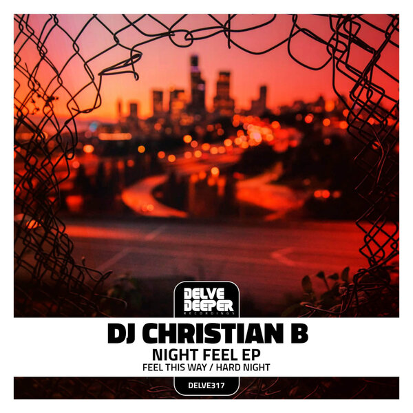 DJ Christian B – Night Feel EP