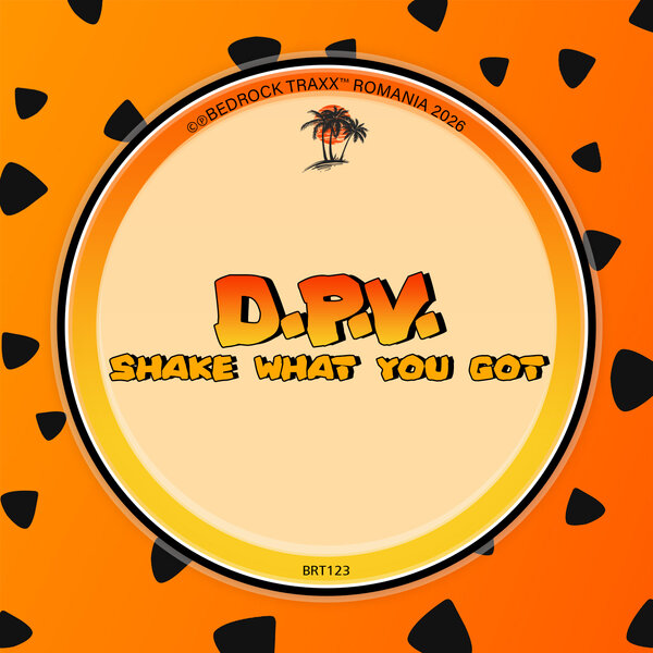 D.P.V. – Shake What You Got