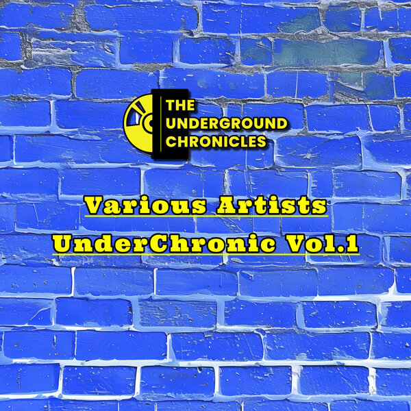 Various Artists – UnderChronic Vol.1