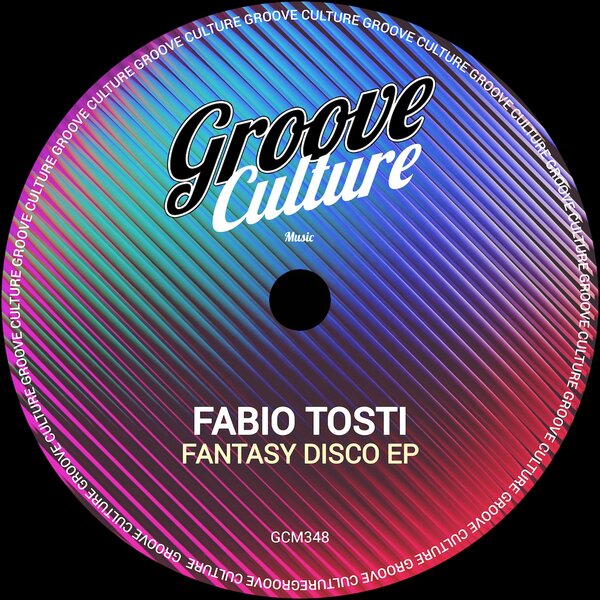 Fabio Tosti – Fantasy Disco – EP