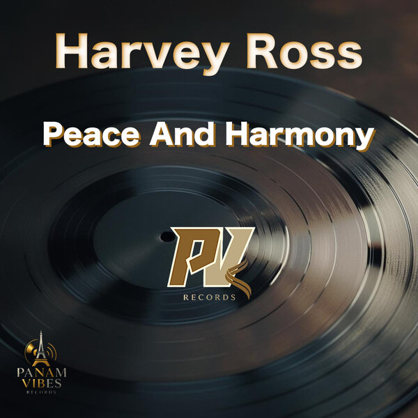 Harvey Ross – Peace And Harmony
