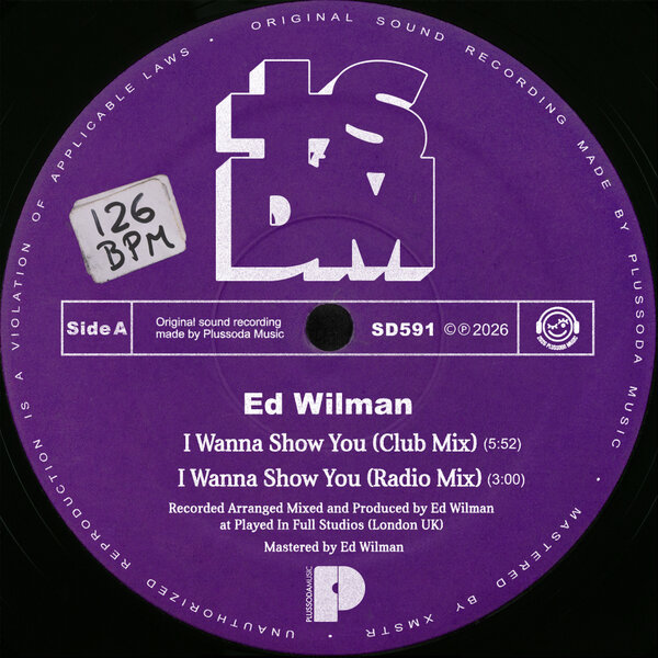 Ed Wilman – I Wanna Show You