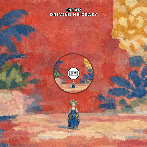 Intar – Driving Me Crazy