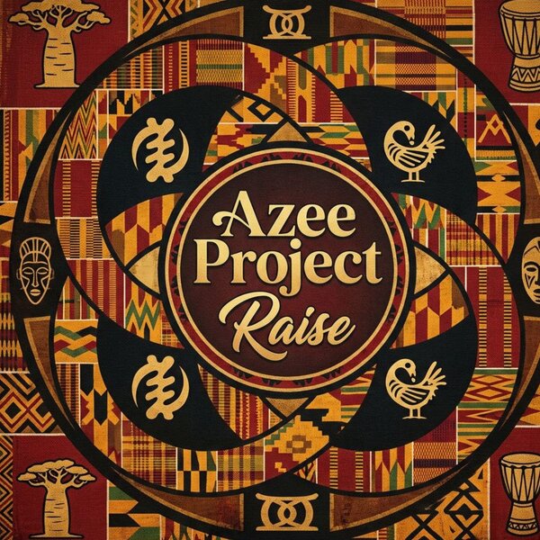 Azee Project – Raise