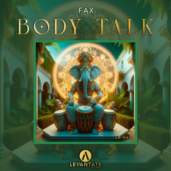 Fax – Body Talk (Extended Mix)