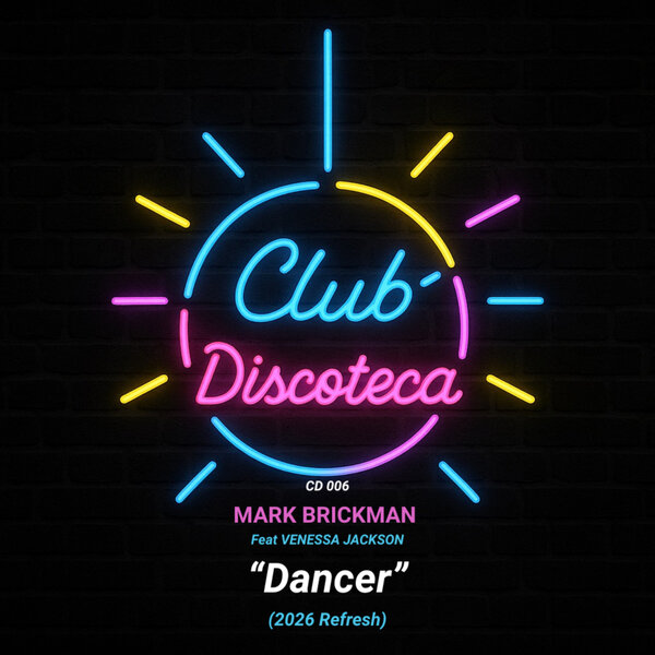 DJ Mark Brickman, Venessa Jackson – Dancer (2026 Refresh)