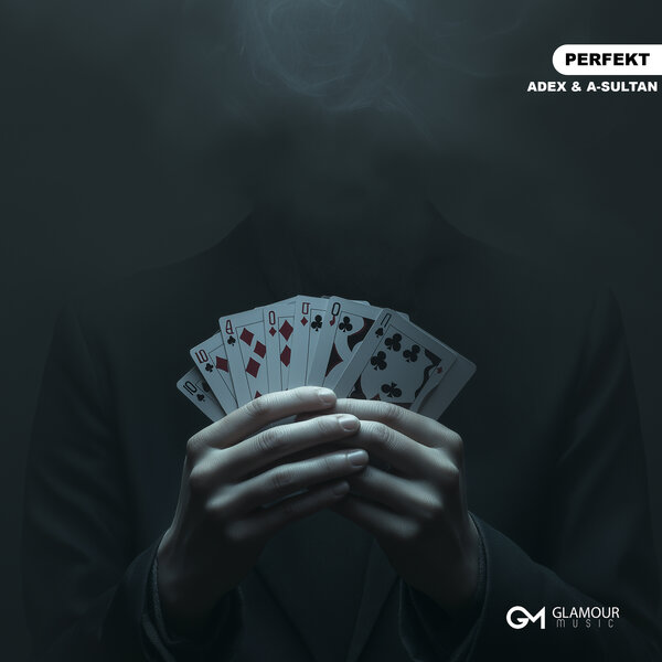Adex, A-Sultan – Perfekt