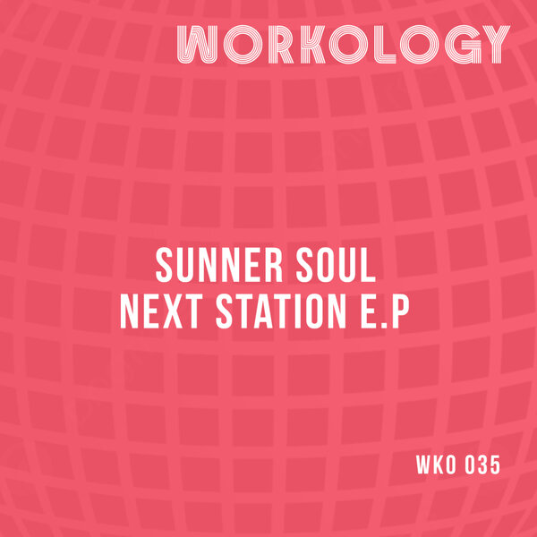 Sunner Soul – Next Station