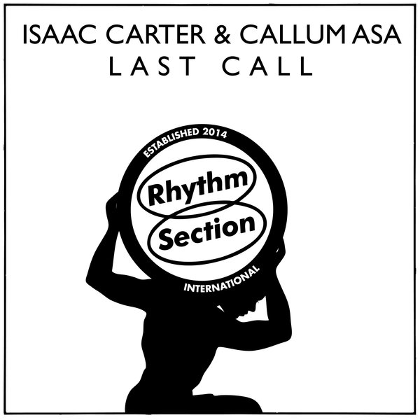 Isaac Carter, Callum Asa – Last Call