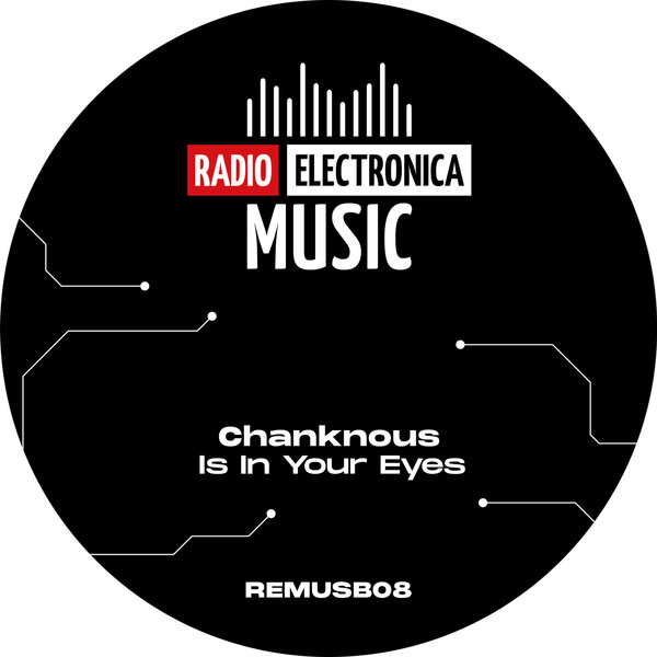 Chanknous – Is in Your Eyes