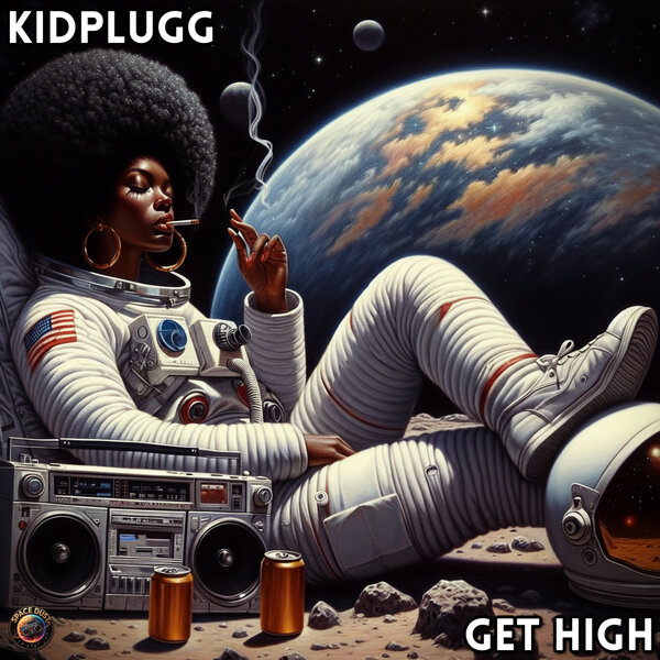 KIDPLUGG – Get High