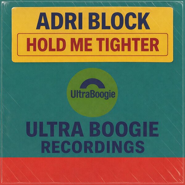Adri Block – Hold Me Tighter