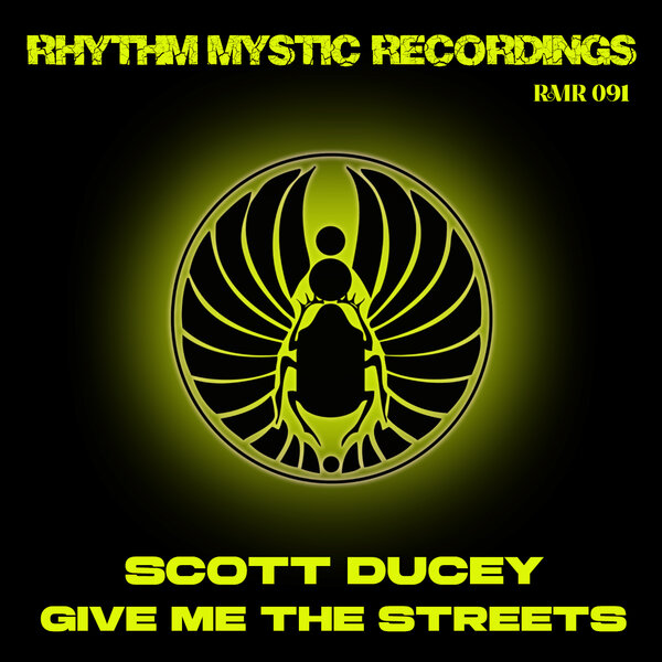 Scott Ducey – Give Me The Streets