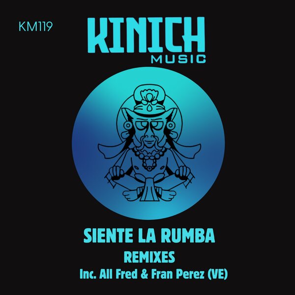 Carlos Castro – Siente La Rumba (REMIXES)