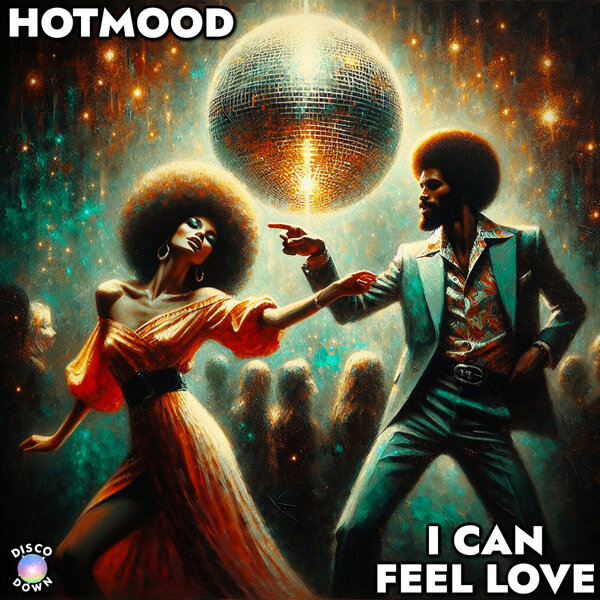 Hotmood – I Can Feel Love