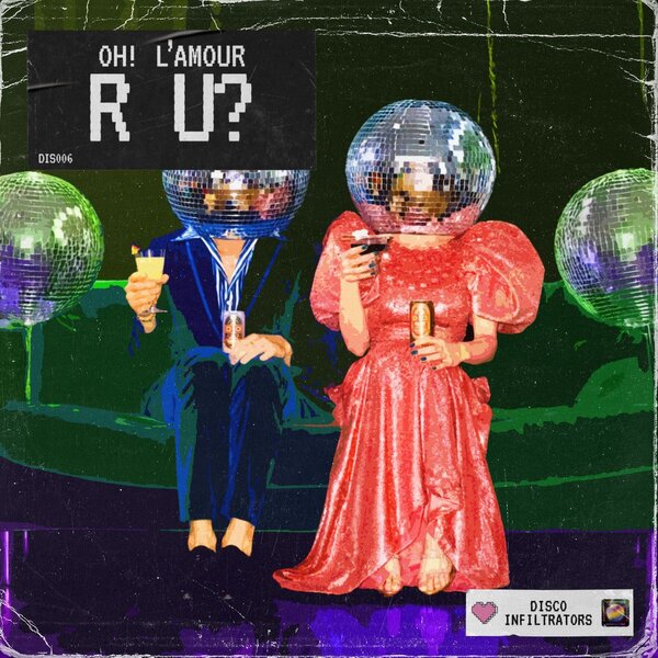 Oh! L’Amour – R U?