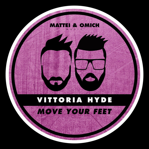 Vittoria Hyde – Move Your Feet