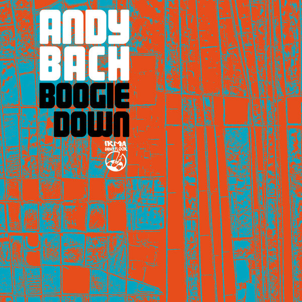 Andy Bach – Boogie Down