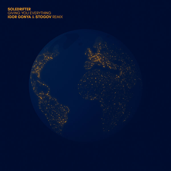 Soledrifter – Giving U Everything (Igor Gonya & Stogov Remix)