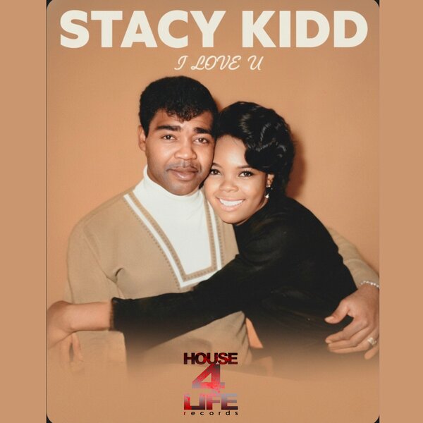 Stacy Kidd – I Love U