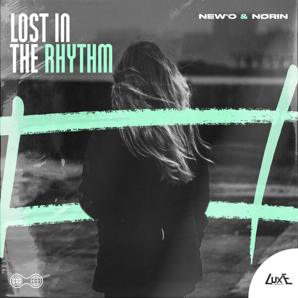 New’o, NØRIN – Lost in the Rhythm