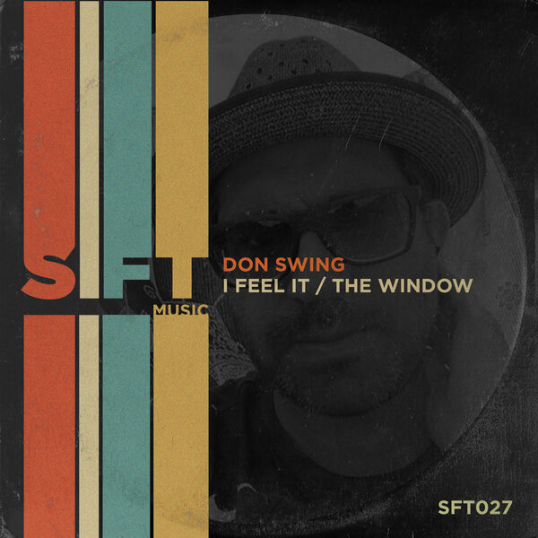 Don Swing – I Feel It / The Window