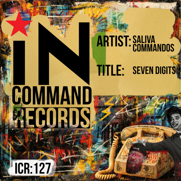 Saliva Commandos – 7 Digits