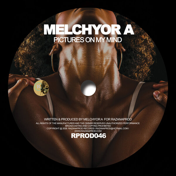 Melchyor A – Pictures In My Mind