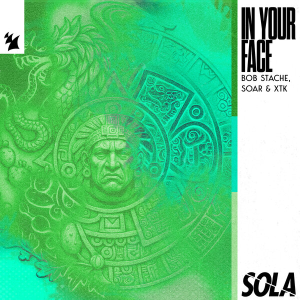 Bob Stache, Soar, XTK – In Your Face