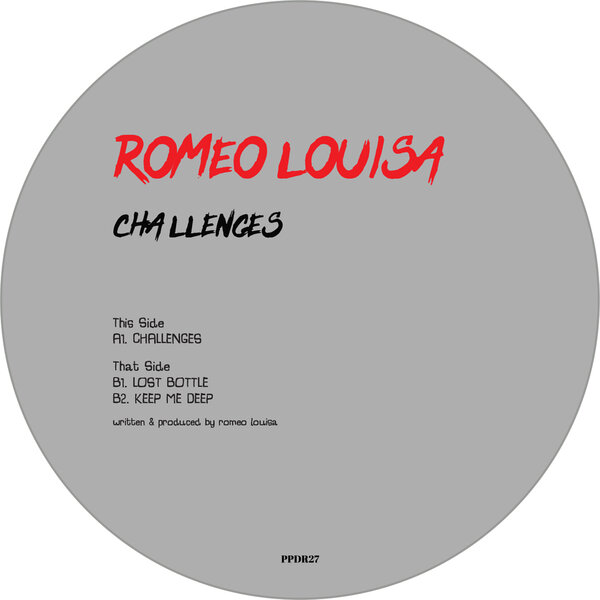 Romeo Louisa – Challenges EP