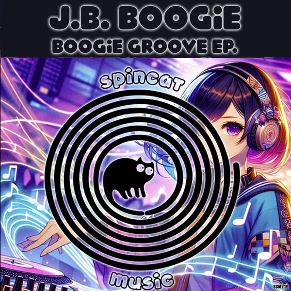 J.B. Boogie – Boogie Groove EP