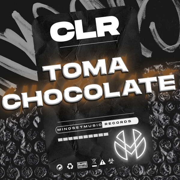 CLR – Toma Chocolate (Extended Mix)
