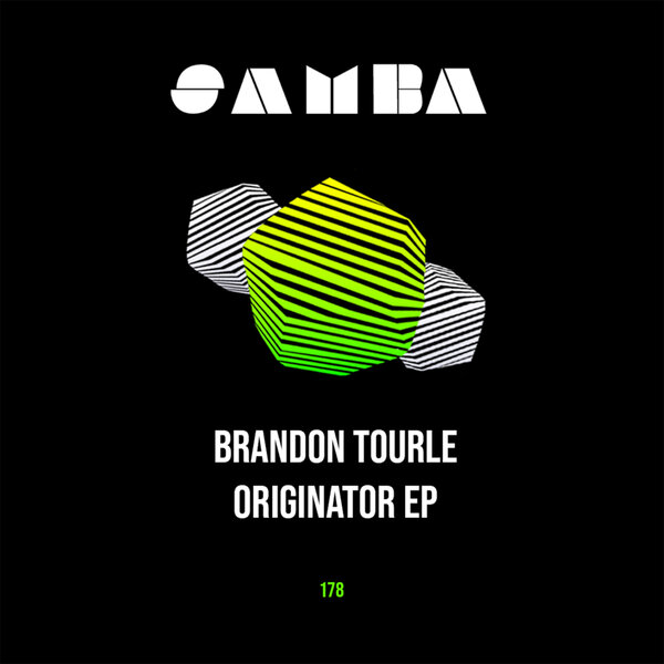 Brandon Tourle – Originator EP