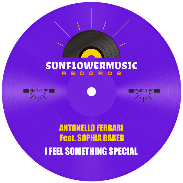 Antonello Ferrari, Sophia Baker – I Feel Something Special