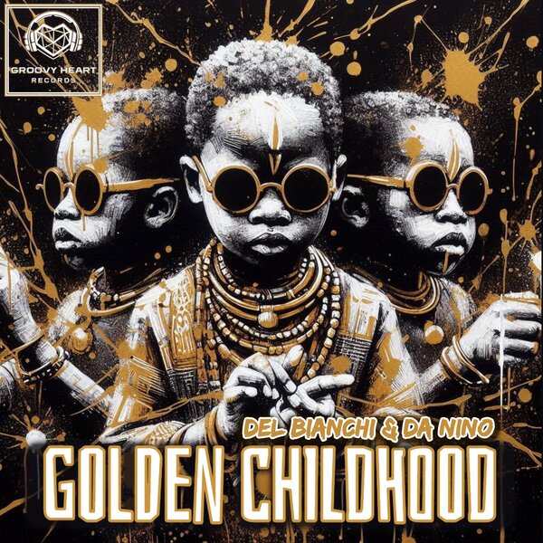 Del Bianchi, Da Nino – Golden Childhood