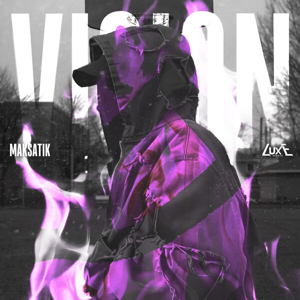Maksatik – Vision