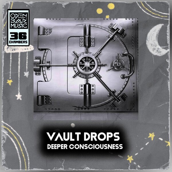Oscar P, Ade Alafia – VAULT DROPS (Deeper Consciousness)