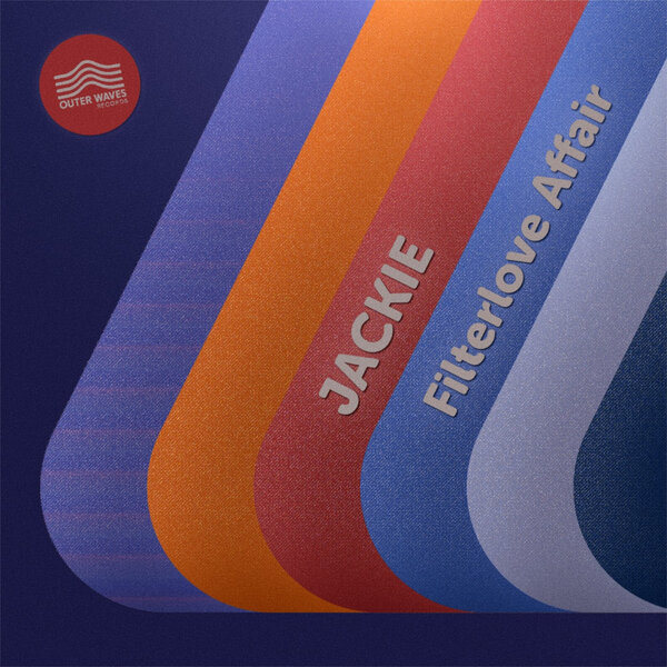 Jackie – Filterlove Affair (Original Mix)