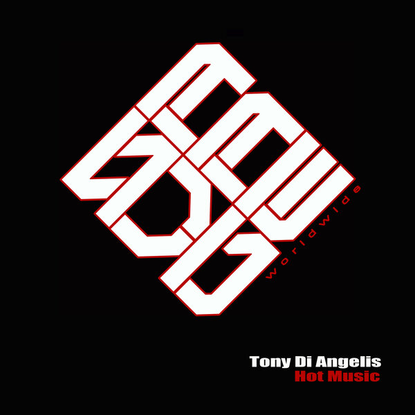 Tony Di Angelis – Hot Music (Remix)